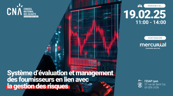 Système d’évaluation et management des fournisseurs en lien avec la gestion des risques | Lyon