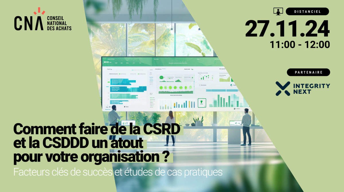 Comment faire de la CSRD et la CSDDD un atout pour votre organisation ?