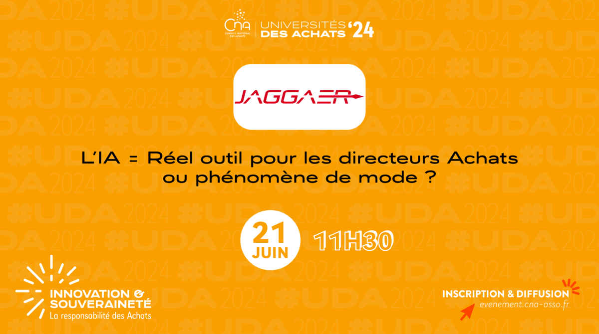 JAGGAER | L’IA = Réel outil pour les directeurs Achats ou phénomène de mode ?