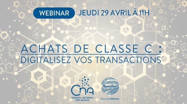 Webinar | Achats de classe C : digitalisez vos transactions 