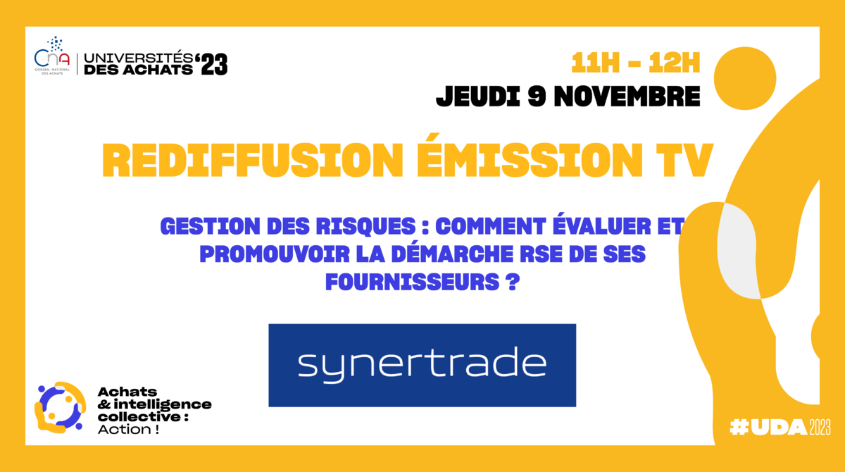 Synertrade | Gestion des risques : comment évaluer et promouvoir la démarche RSE de ses fournisseurs ?