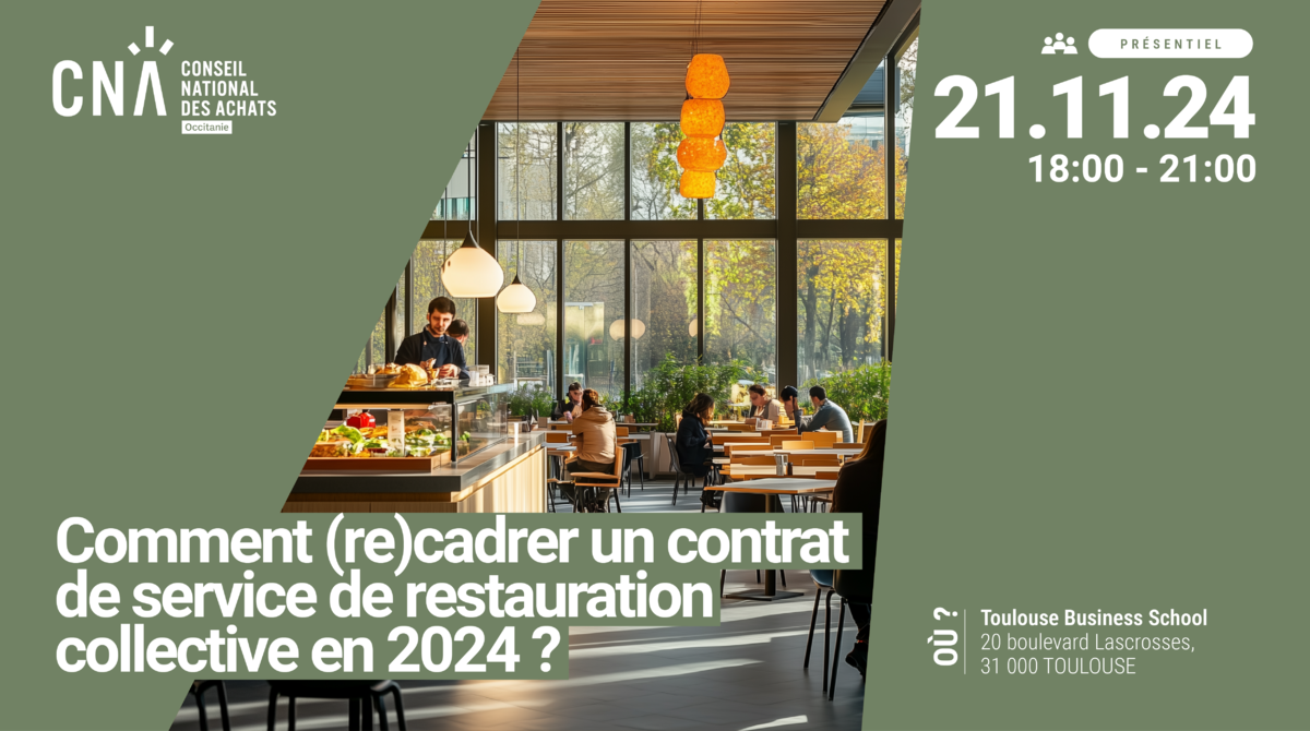 Comment (re)cadrer un contrat de service de restauration collective en 2024 ? | Toulouse