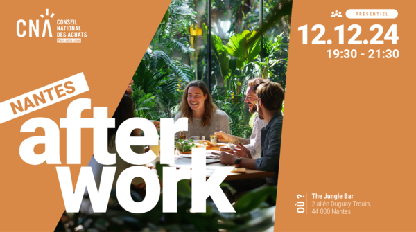 Afterwork Achats | CNA Pays de la Loire - Nantes