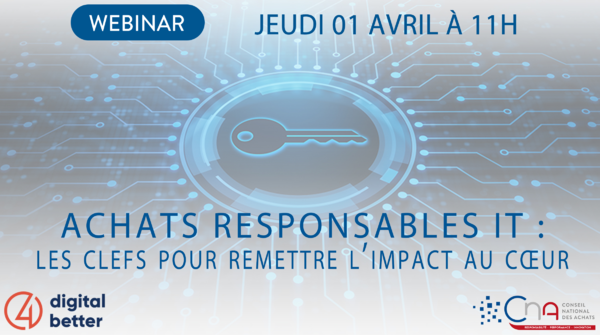 Webinar | Achats responsables IT : les clefs pour remettre l’impact au cœur