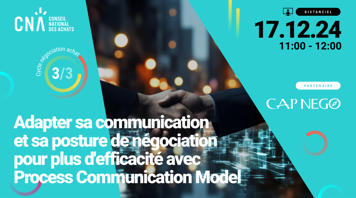 Cycle de négociation 3/3 - Adapter sa communication et sa posture de négociation pour plus d'efficacité avec PCM (Process Communication Model)