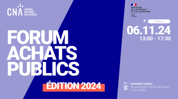 Forum Achats Publics 2024 | L'acheteur public devant son écosystème